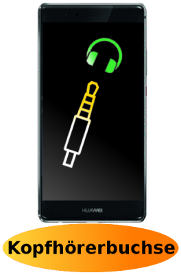 Huawei P9 Plus Reparatur: Kopfhörerbuchse - Kopfhöreranschluss